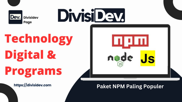 6 Paket NPM Paling Populer untuk Pengembangan Node.js